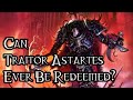 Can Traitor Astartes Ever Be Redeemed? - 40K Theories