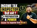 Income Tax Inspector कैसे बने ? | Income Tax Preparation &amp; Power | SSC CGL से Income Tax Inspector