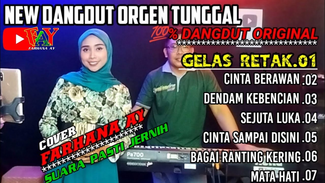 Album dangdut orgen tunggal || cover Farhana ay ||@FARHANAAY