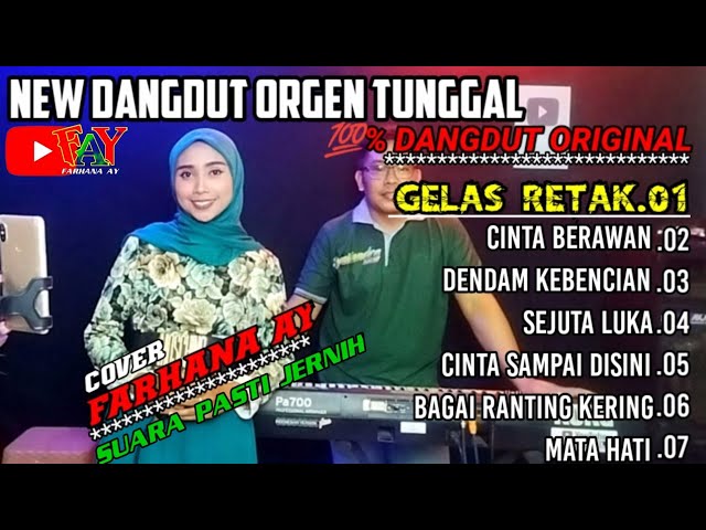 Album dangdut orgen tunggal || cover Farhana ay ||@FARHANAAY class=