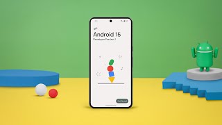 Android 15 Developer Preview 1  Everything You Need to Know!