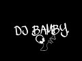 MIX DANCEHALL FULL PARTY DJ BAMBY OFFICIAL 
