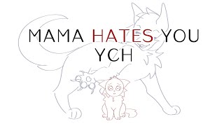 Mama Hates You - YCH BID [SOLD OUT]