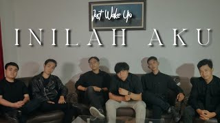 Inilah Aku - Just Wake Up (OFFICIAL MUSIC VIDEO)