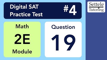 Digital SAT 4, Math Module 2E, Question 19 (xy-plane)