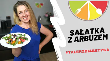 Kolorowa sałatka z arbuzem #talerzdiabetyka