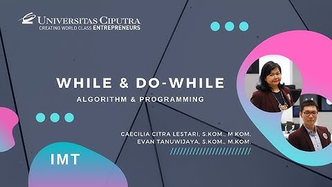 Looping (While & Do-While) - Java Netbeans - Algorithm and Programming UC