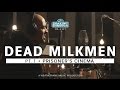 The Dead Milkmen - Pt. 1, Prisoner's Cinema | Shaking Through