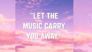 Let The Music Carry You Away. Sro Beats The Song Lyrics When Words Fail Music Speaks