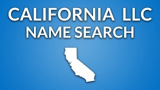 California LLC  Name Search