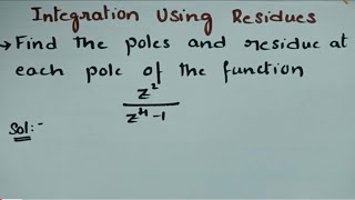 @btechmathshub7050 To find poles and corresponding Residues of the function-complex Analysis