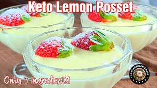 HOW TO MAKE KETO LEMON POSSET | ONLY 3 INGREDIENTS | TANGY | REFRESHING | CREAMY | DELICIOUS