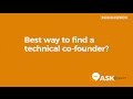 Ask @Jason: Best way to find a technical co-founder?