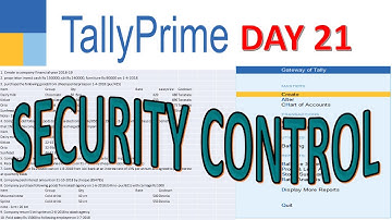 TALLY PRIME DAY 21|| SECURITY CONTROL