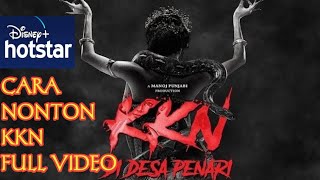 Cara Menonton KKN Di Desa Penari Full Video 2022