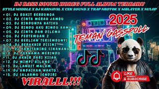 Download Lagu TANPA IKLAN!!! DJ Bukit Berbunga Bass Horeg Style Party Full Album Terbaru Viral Karnaval 2025 MP3