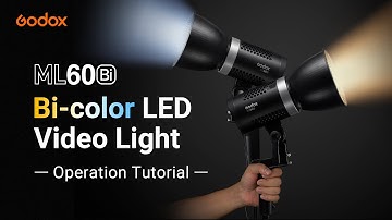 Godox ML60Bi Video Light Tutorial