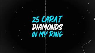 25 Carats I Colie Rich (Official Lyric Video) Resimi
