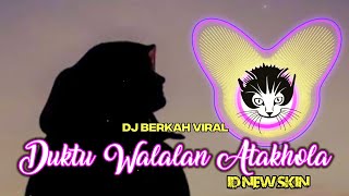 DJ DUKTU WALALAN ATAKHOLA (BIL QUR'ANI SA'AMDHI) voc. Ayu Dewi Elmighwar VIRAL TIKTOK 🎶