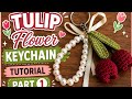 Tulip flower keychain tutorial part 1