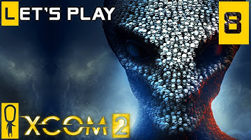 XCOM 2 - Part 8 - Capture Enemy VIP - Let