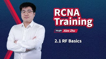 RCNA WLAN | Ruijie Training | 2.1 RF Basics