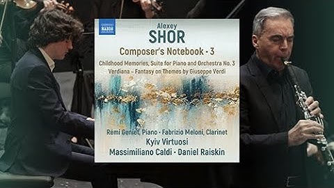 Alexey Shor’s orchestral masterpieces featuring Rémi Geniet & Fabrizio Meloni #musictrailer