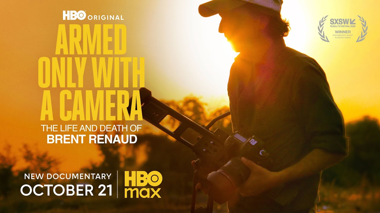 Armed Only With A Camera: The Life and Death of Brent Renaud