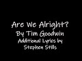 Are We Alright? / Find The Cost of Freedom