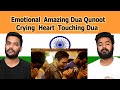 Emotional Amazing Dua Qunoot | Crying  Heart Touching Dua | Swaggy d