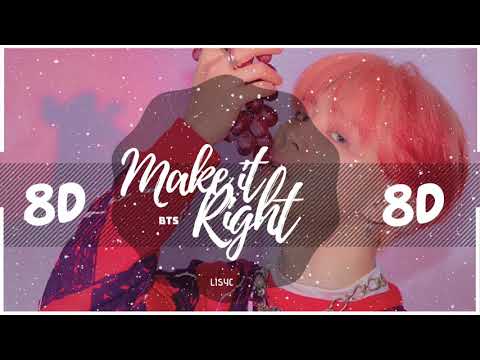💛 [8D] BTS - MAKE IT RIGHT | BASS BOOSTED | [USE HEADPHONES 🎧]  방탄소년단 | PERSONA