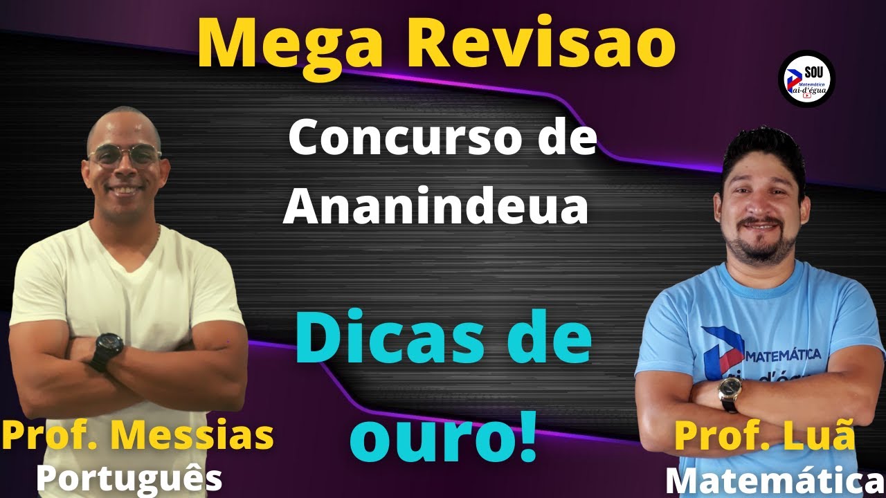 MEGA REVISÃO PRESENCIAL - CONCURSO DE ANANINDEUA - MATEMÁTICA E PORTUGUES DIA 18/12