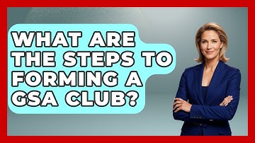 What Are The Steps To Forming A GSA Club? - Queer Family Life