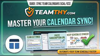 Teamthy Tutorial: How to Sync External Calendars via iCal / ICS Feed