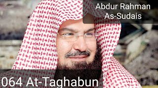 Abdur Rahman As-Sudais - At-Taghabun