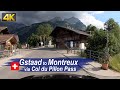 Driving Switzerland in 4K - Road Trip from Gstaad to Montreux via the Col du Pillon mountain pass