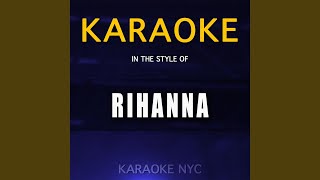 Russian Roulette (Originally Performed By Rihanna) (Karaoke Version)