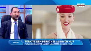 Emiratesin Türkiye Hedefleri Neler?