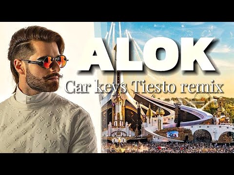 Alok Car Keys Ayla Tiesto Remix Tomorrowland 2023 Ayla Tiësto Remix IIIVIII