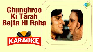 Ghunghroo Ki Tarah Bajta Hi Raha  Karaoke with Lyrics | Kishore Kumar | Ravindra Jain |