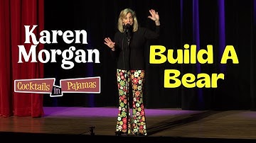 Build A Bear (A How To Guide for Parents) | Karen Morgan Comedy