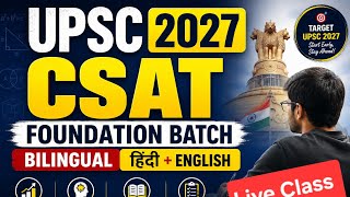 UPSC CSAT 2027 Foundation batch
