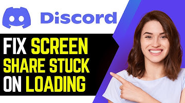 Fix Discord Screen Share Stuck On Loading (2025) | Easy Step-by-Step Guide