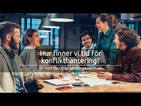 Tidsbrist – hur finner vi tid för konflikthantering?