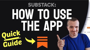 How to USE the Substack App (Step by Step) 2025