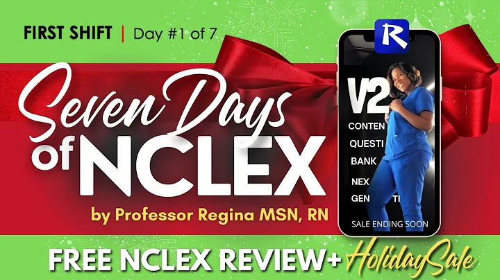 Seven Days of NCLEX | Shift #1 of 7 | Professor Regina MSN, RN - ReMarNurse.com