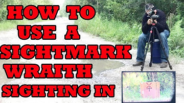 How To Use A Sightmark Wraith - Sighting In To Your Rifle