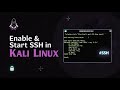 How to Enable and Start SSH Service in Kali Linux | Step-by-Step Tutorial