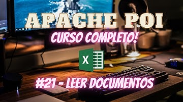 Curso Apache POI Completo - Leer Archivos Excel #3