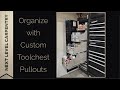 Organize with Custom Toolchest Pullouts